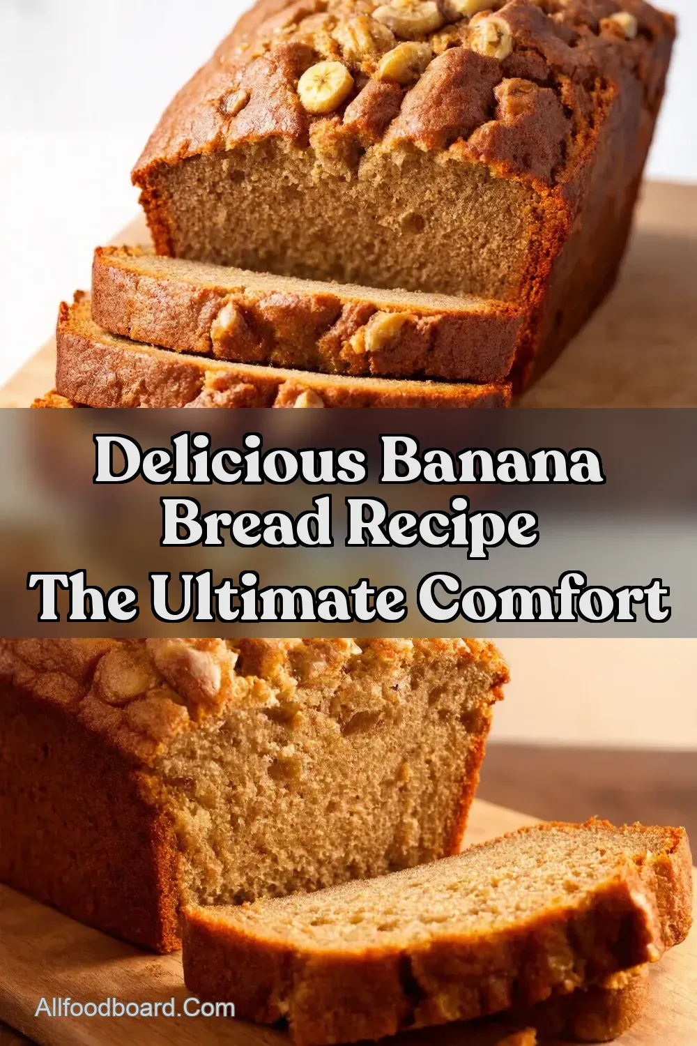 My GoTo Easy Banana Nut Bread Recipe - All Food Board