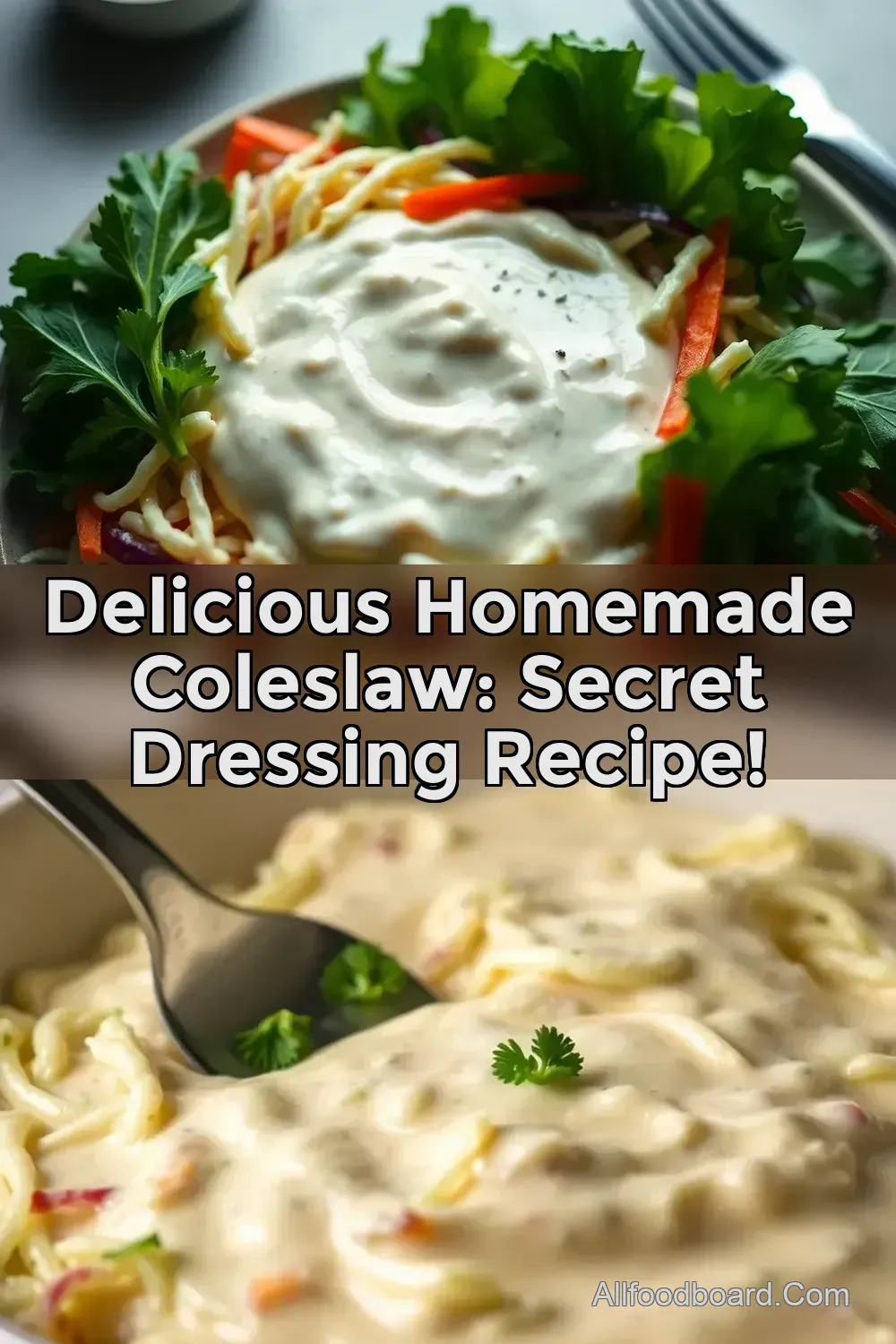 Delicious Homemade Coleslaw: Secret Dressing Recipe! : PIN FOR LATER Delicious Homemade Coleslaw: Secret Dressing Recipe!