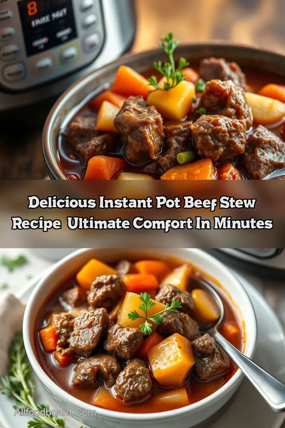 Hearty Beef Stew Instant Pot Recipe: Comfort in a Flash