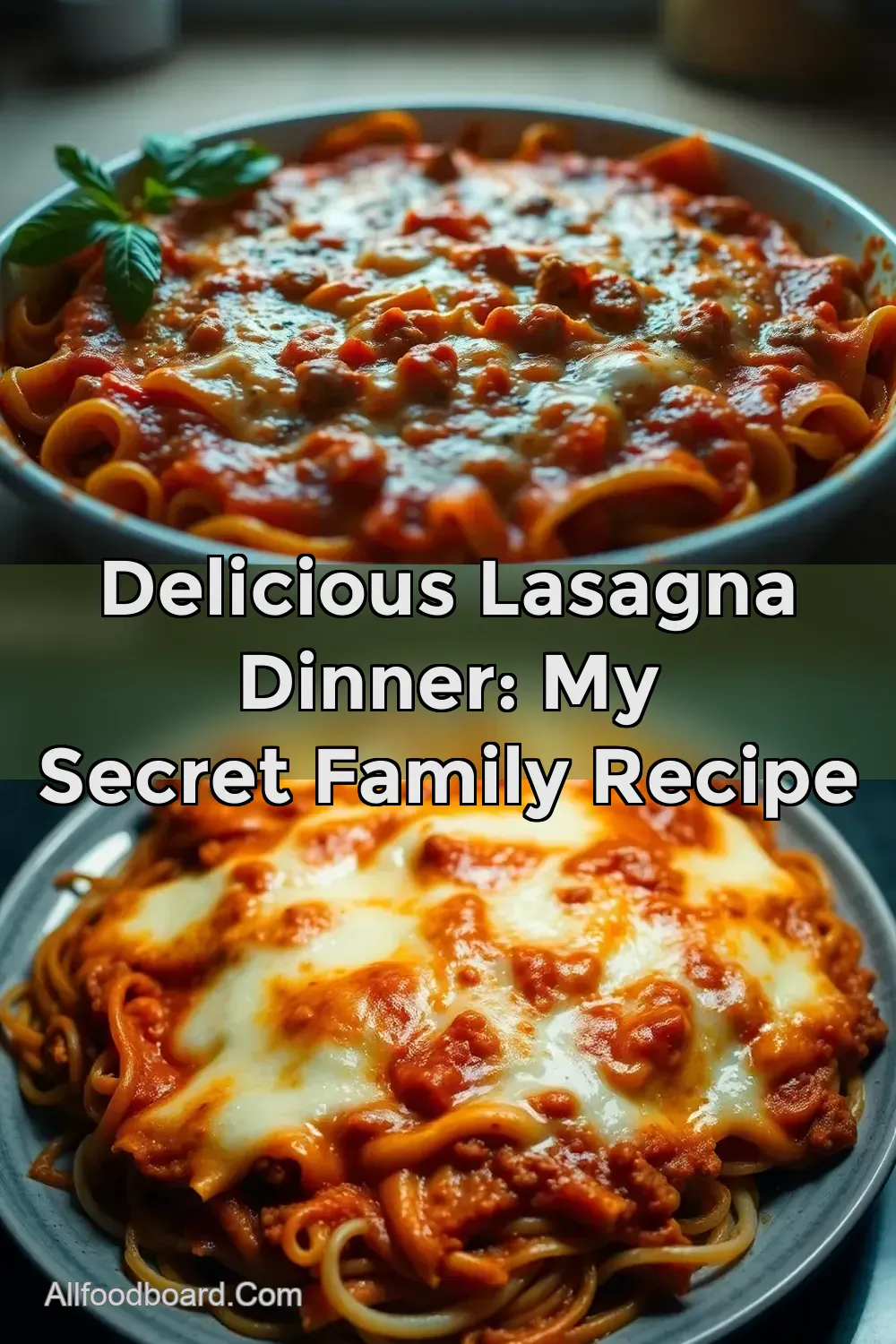 Delicious Lasagna Dinner: My Secret Family Recipe : PIN FOR LATER Delicious Lasagna Dinner: My Secret Family Recipe