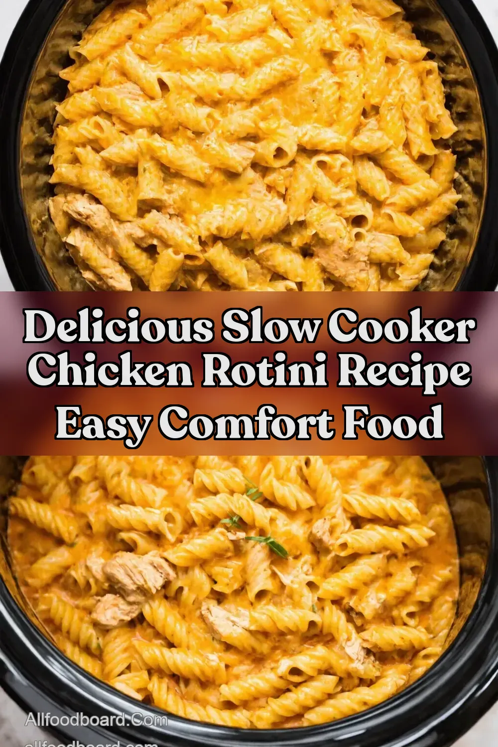 Slow Cooker Chicken Rotini Cheesy OnePot Family Meal - All…