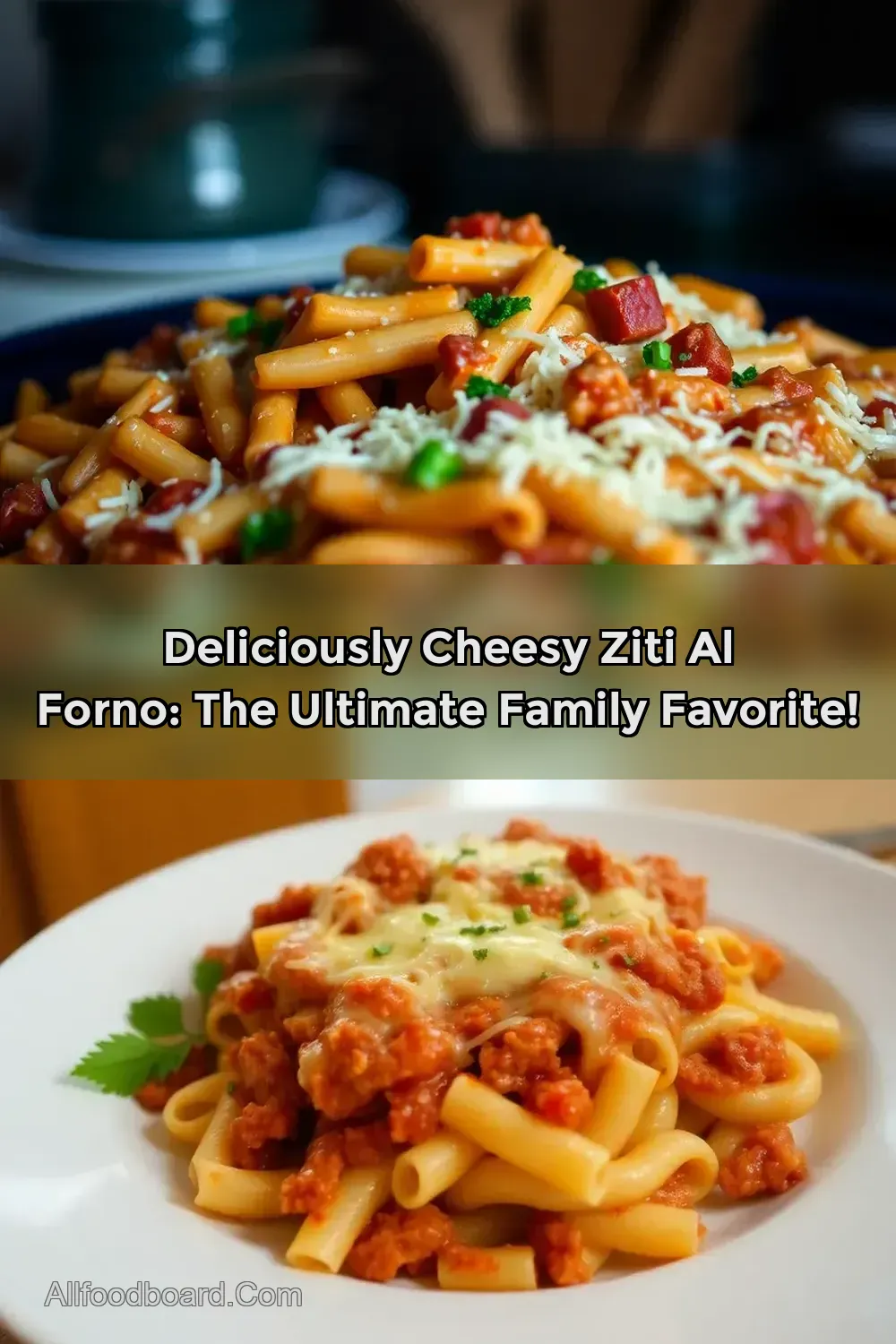 Cheesy Baked Ziti al Forno: My Family's Go-To Comfort Dish