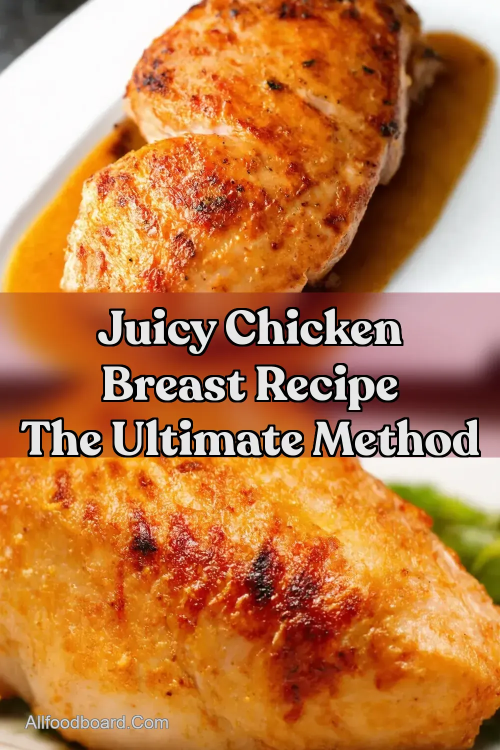 Juicy Baked Chicken Breast My Foolproof FlavorPacked Recipe