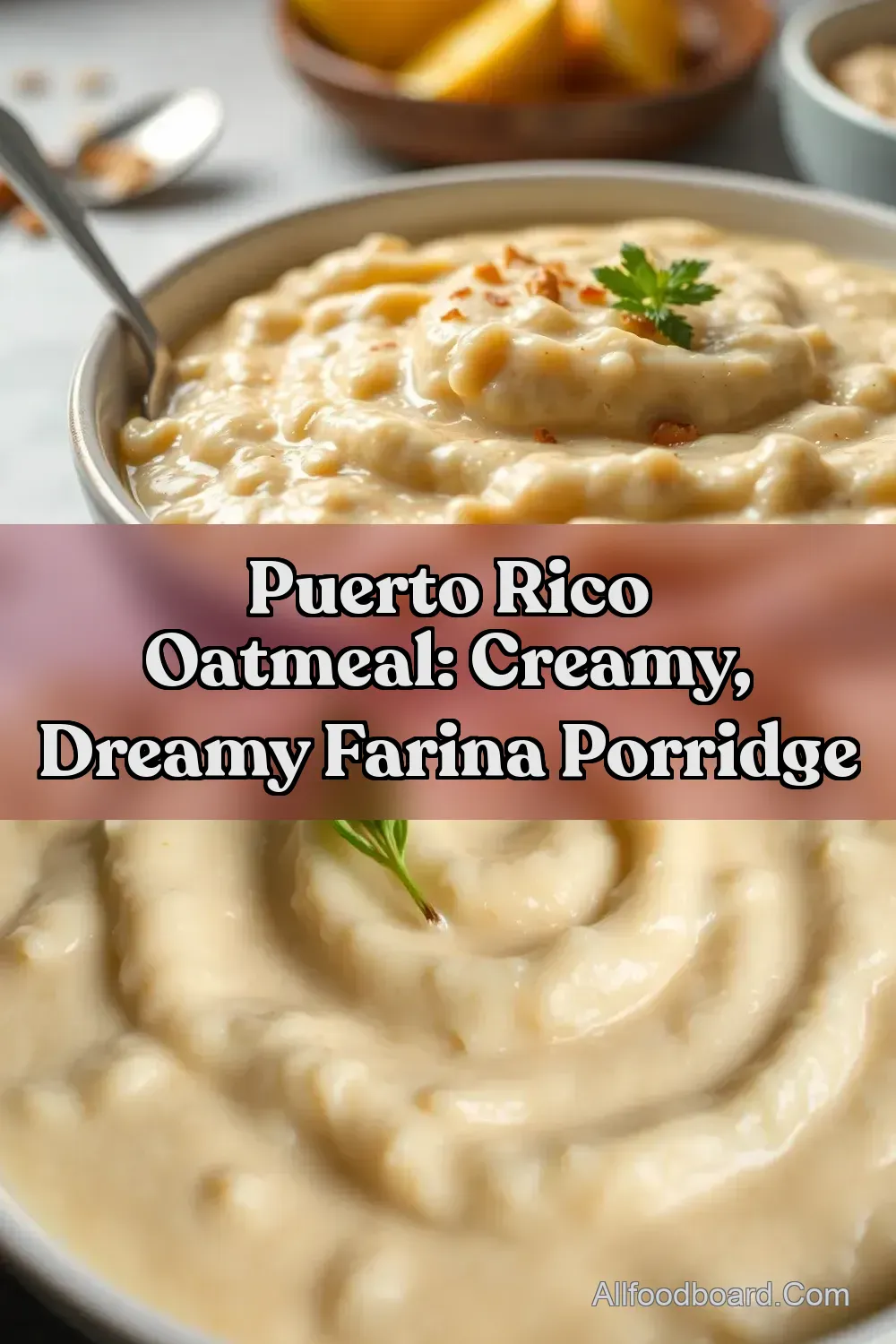 Puerto Rico Oatmeal: Creamy Dreamy Farina Porridge : PIN FOR LATER Puerto Rico Oatmeal: Creamy Dreamy Farina Porridge