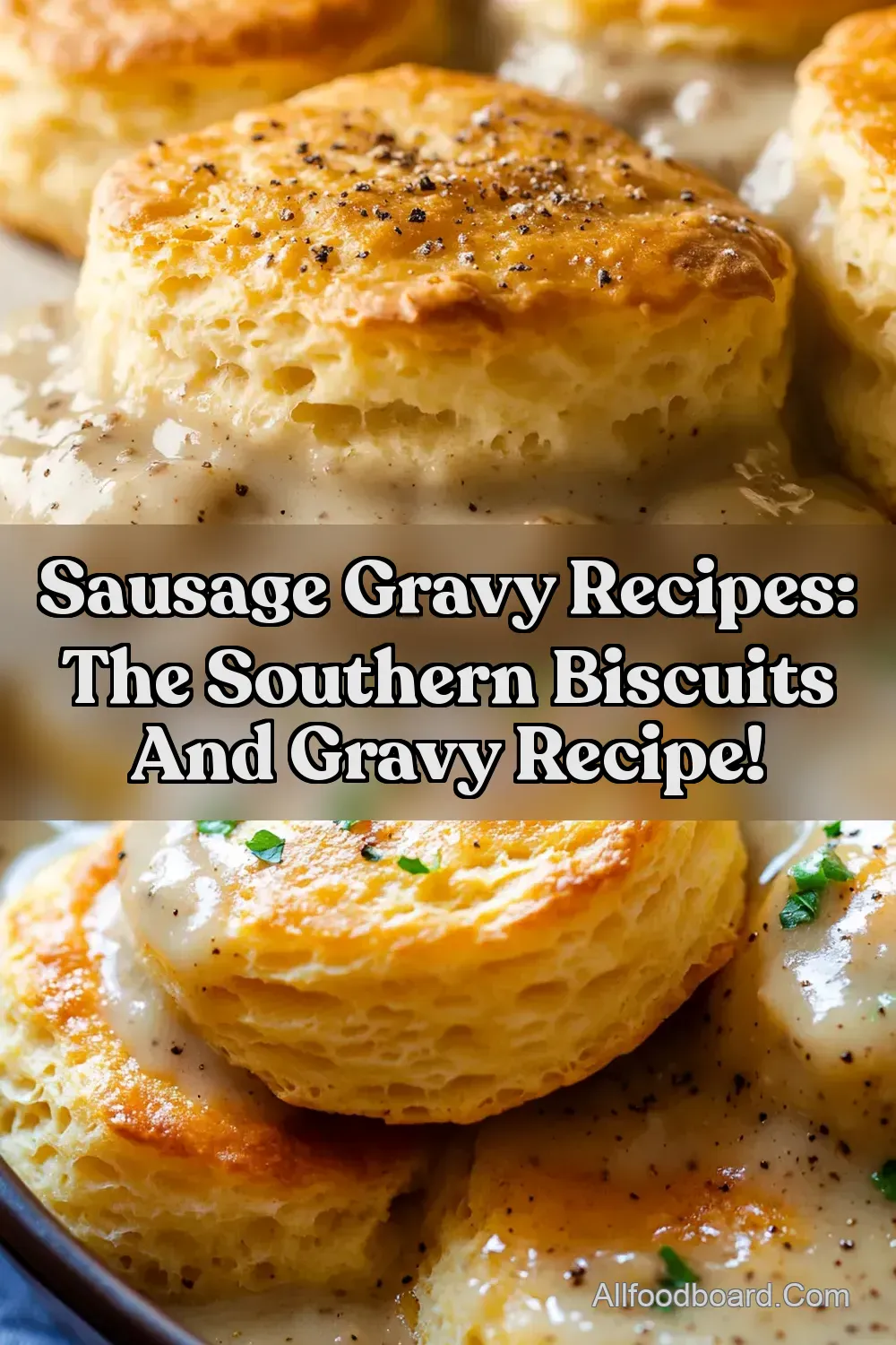Sausage Gravy Recipes: THE Southern biscuits and gravy recipe! : PIN FOR LATER Sausage Gravy Recipes: THE Southern biscuits and gravy recipe!