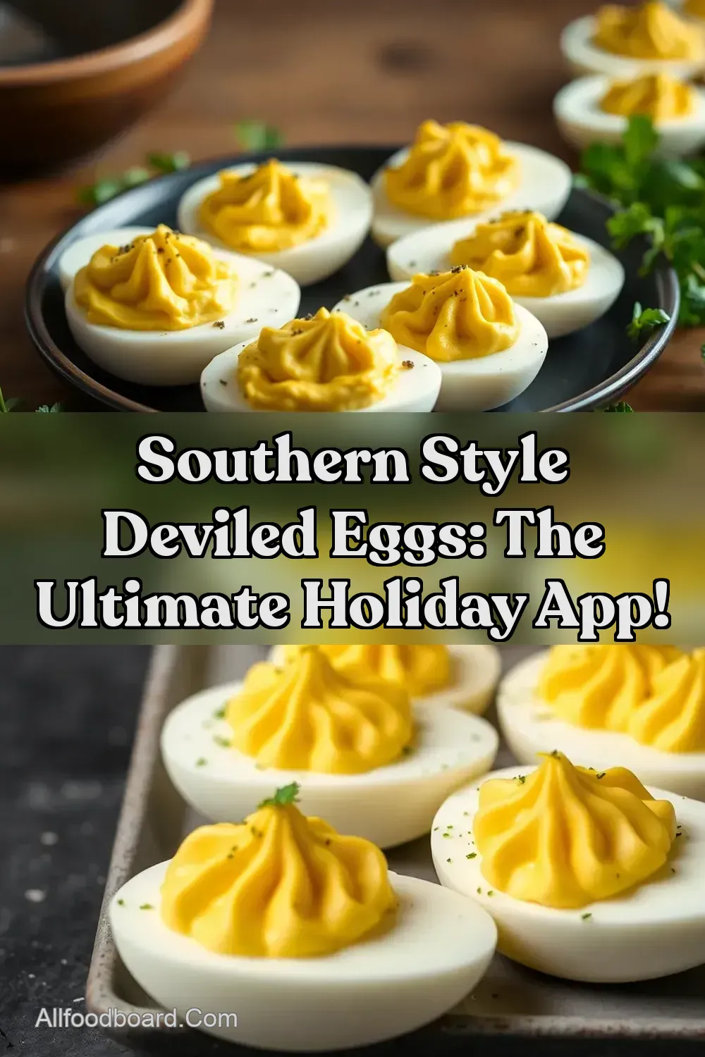 Southern Style Deviled Eggs: The Ultimate Holiday App! : PIN FOR LATER Southern Style Deviled Eggs: The Ultimate Holiday App!