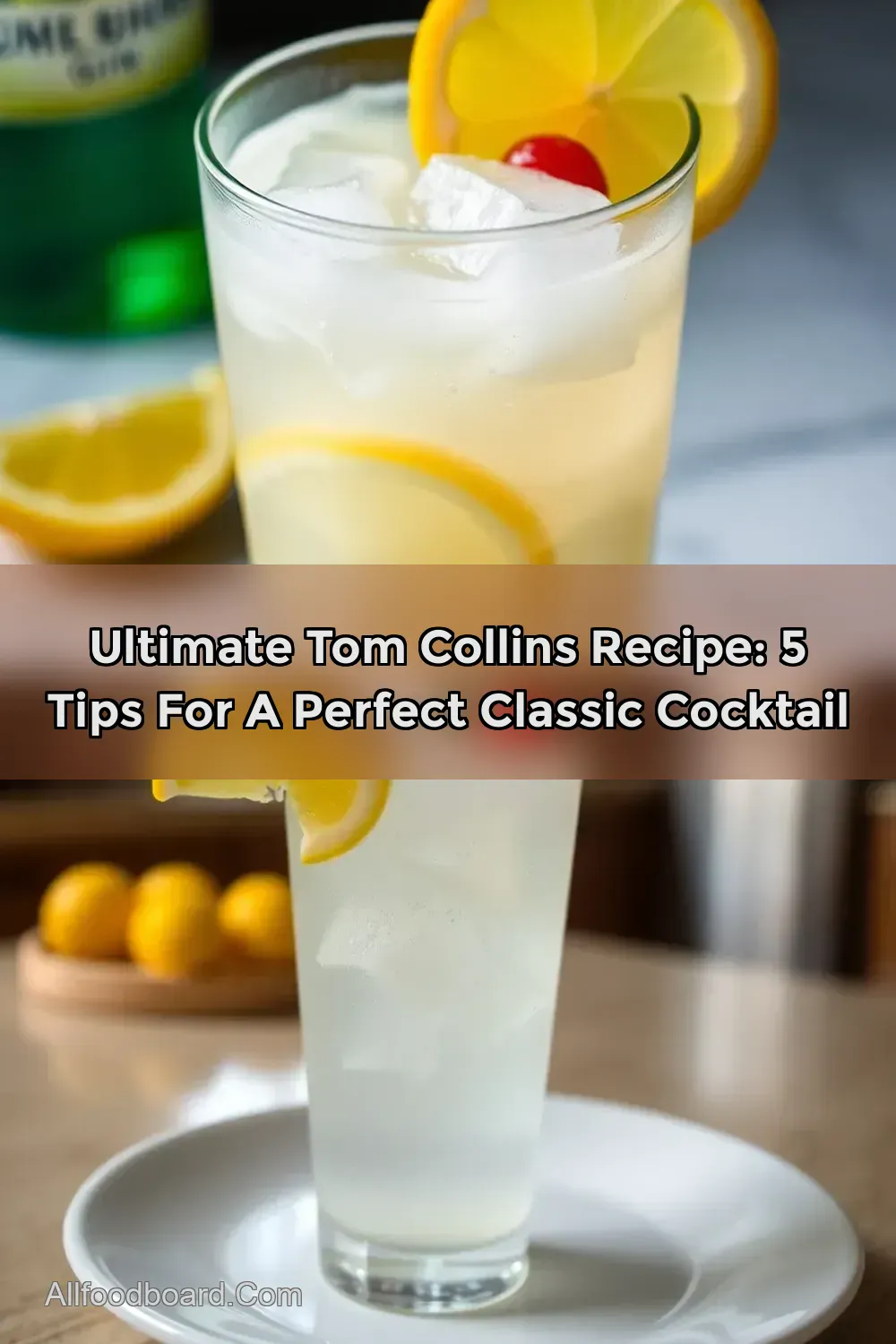 Classic Tom Collins: A Refreshing Citrus Delight to Enjoy…