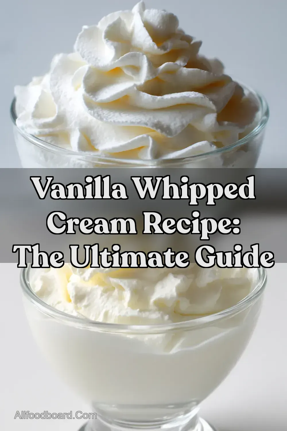 Vanilla Whipped Cream Recipe: The Ultimate Guide : PIN FOR LATER Vanilla Whipped Cream Recipe: The Ultimate Guide