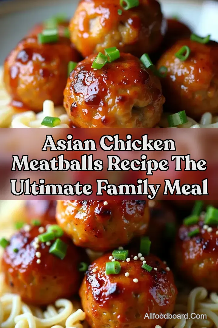 Asian Chicken Meatballs Recipe The Ultimate Family Meal