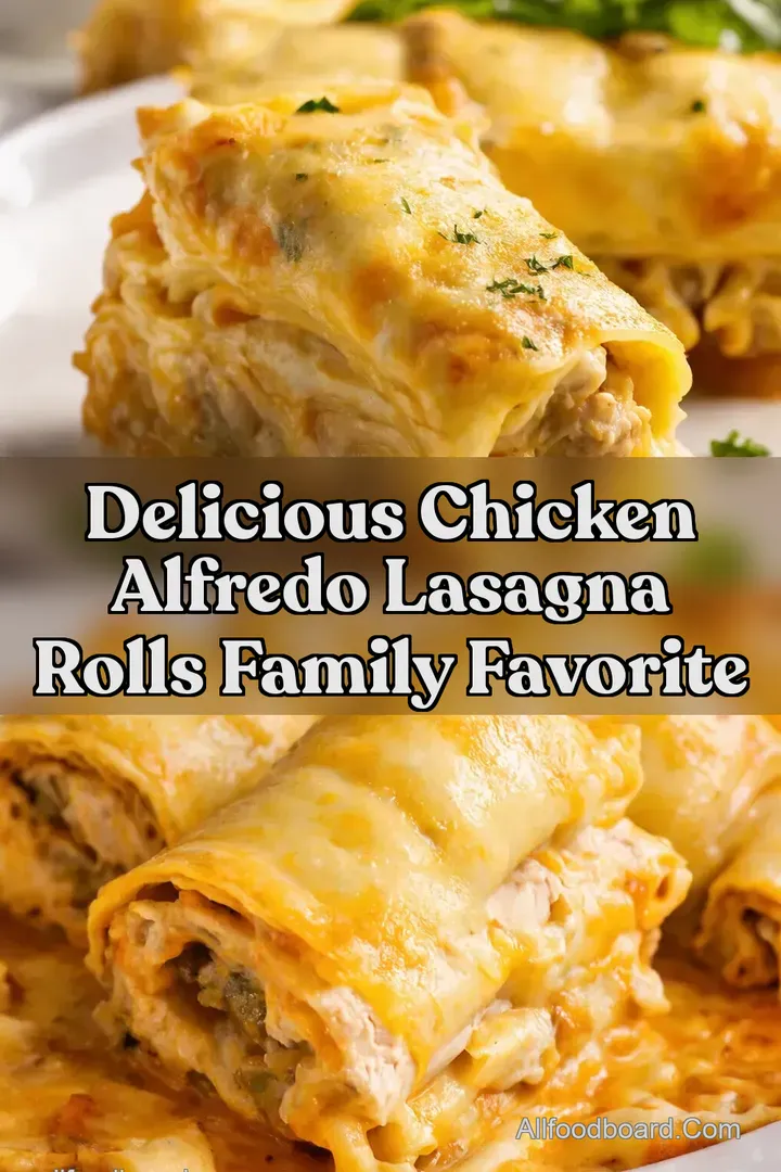 Delicious Chicken Alfredo Lasagna Rolls Family Favorite : PIN FOR LATER Delicious Chicken Alfredo Lasagna Rolls Family Favorite