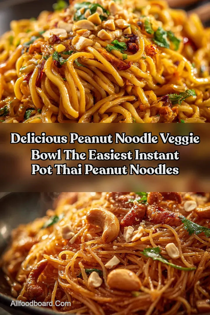 Delicious Peanut Noodle Veggie Bowl The Easiest Instant Pot Thai Peanut Noodles