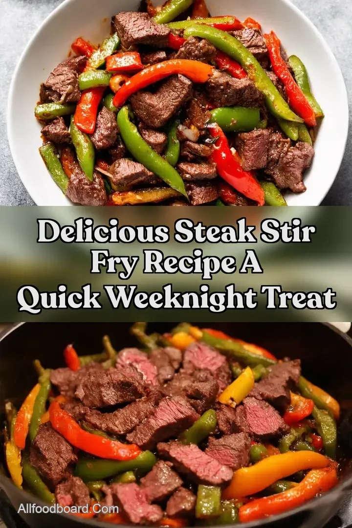 Delicious Steak Stir Fry Recipe A Quick Weeknight Treat : PIN FOR LATER Delicious Steak Stir Fry Recipe A Quick Weeknight Treat
