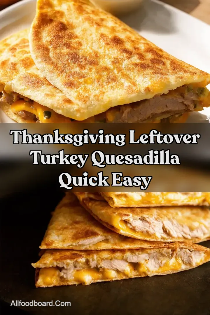 Thanksgiving Leftover Turkey Quesadilla Quick Easy