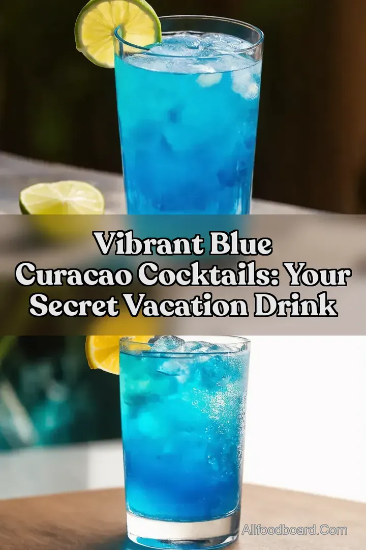 Vibrant Blue Curacao Cocktails: Your Secret Vacation Drink : PIN FOR LATER Vibrant Blue Curacao Cocktails: Your Secret Vacation Drink