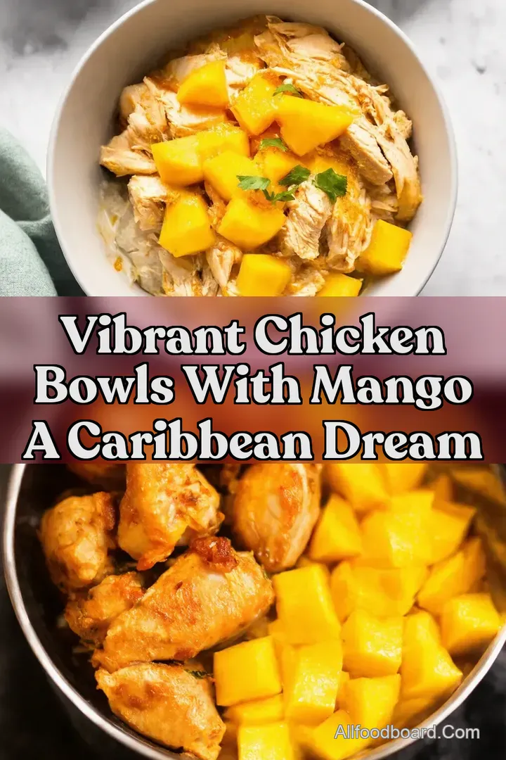 Vibrant Chicken Bowls with Mango A Caribbean Dream : PIN FOR LATER Vibrant Chicken Bowls with Mango A Caribbean Dream