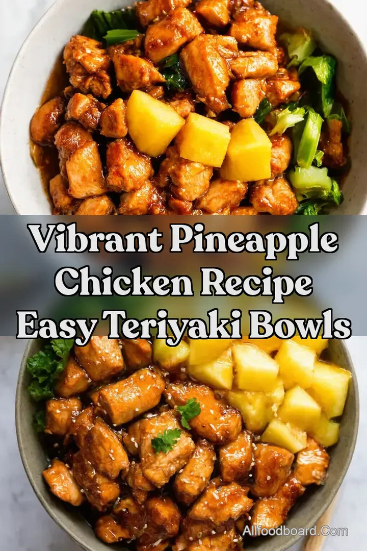 Vibrant pineapple chicken recipe Easy Teriyaki Bowls